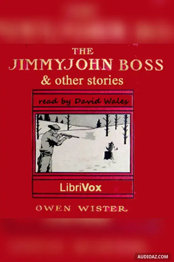 The Jimmyjohn Boss and Other Stories