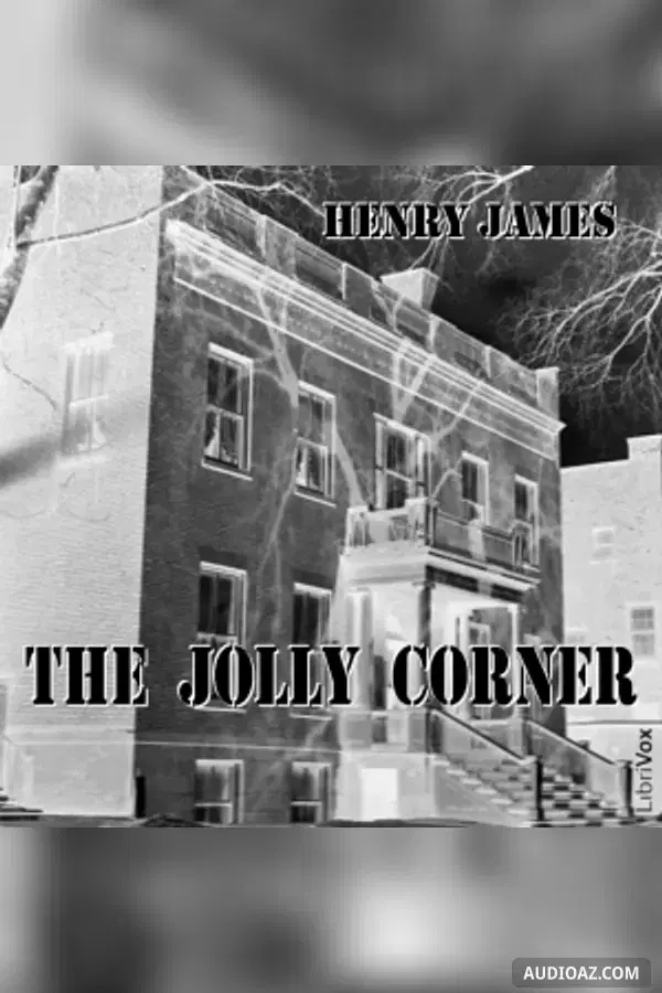 The Jolly Corner (Version 2)