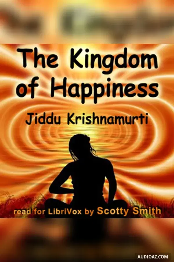 The Kingdom of Happiness - Free Audiobook