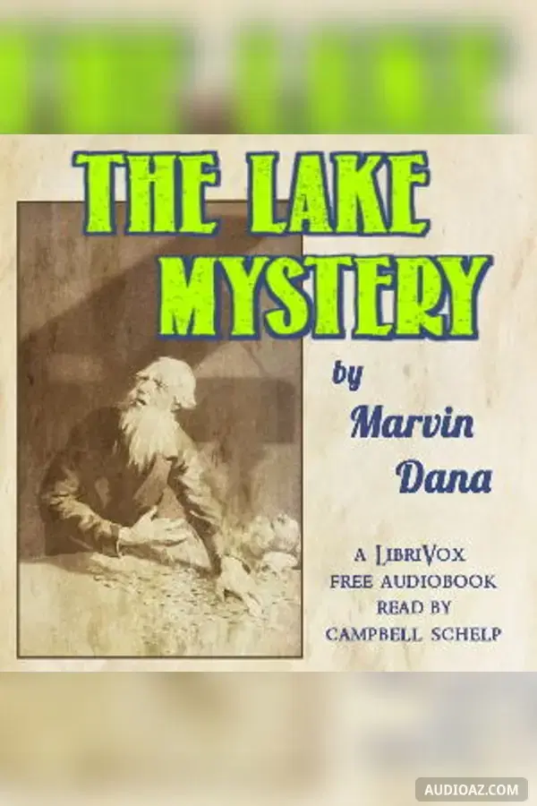 The Lake Mystery - Бесплатная аудиокнига