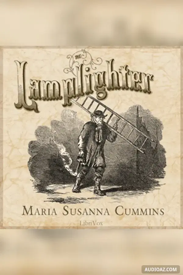 The Lamplighter - Free Audiobook