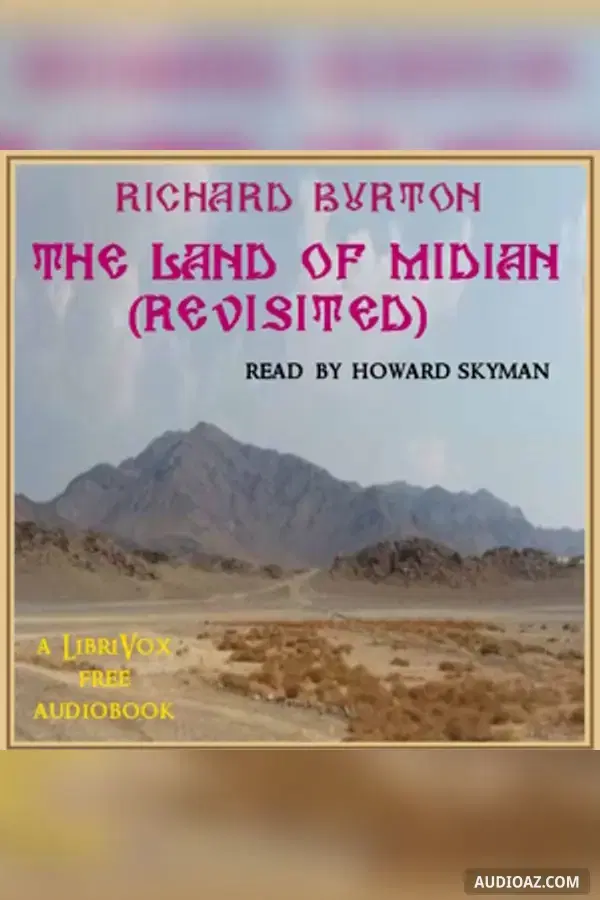 The Land of Midian (Revisited)