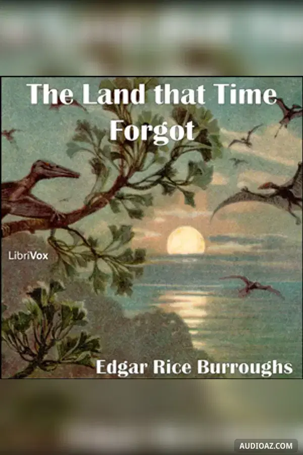 The Land that Time Forgot