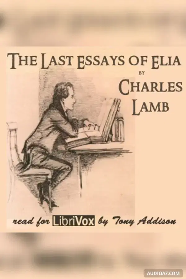 The Last Essays of Elia