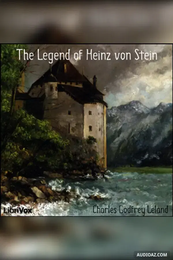 The Legend of Heinz von Stein