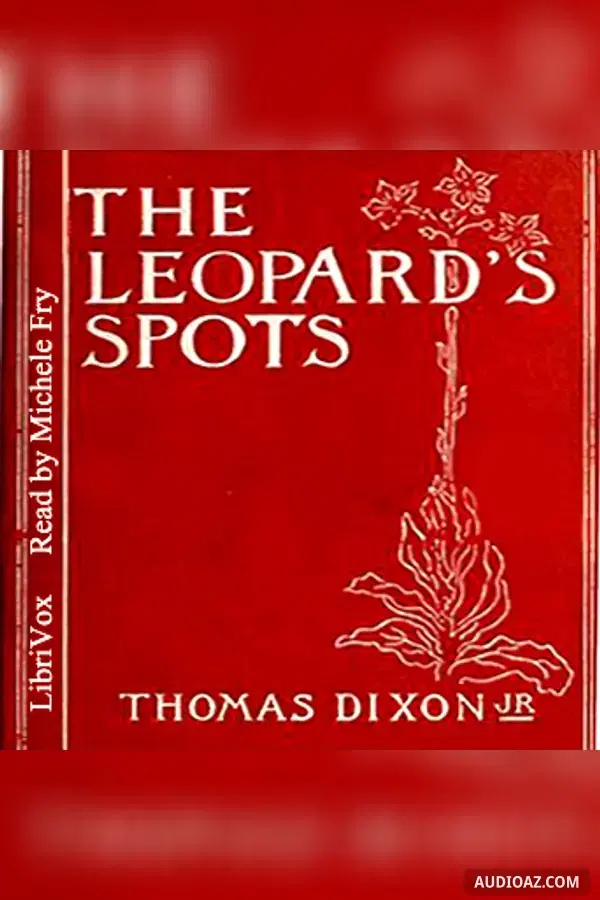 The Leopard's Spots - Free Audiobook