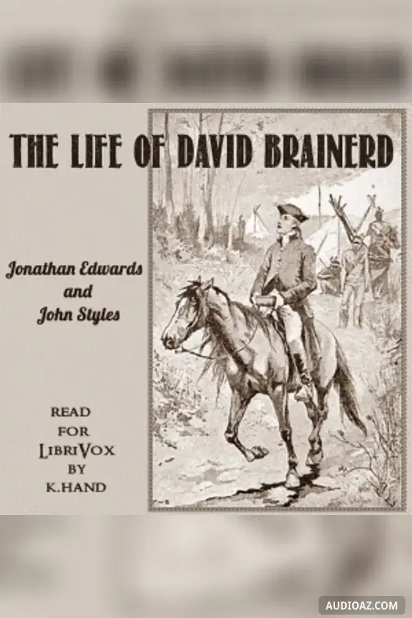 The Life of David Brainerd