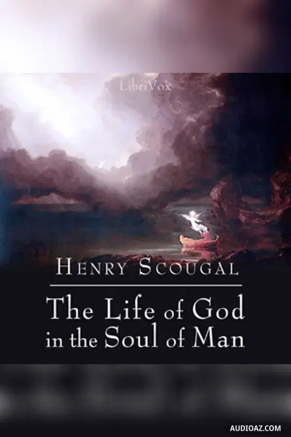 The Life of God in the Soul of Man