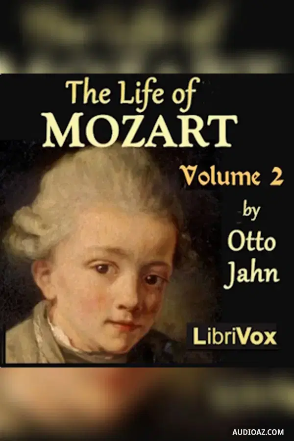 The Life of Mozart Volume 2