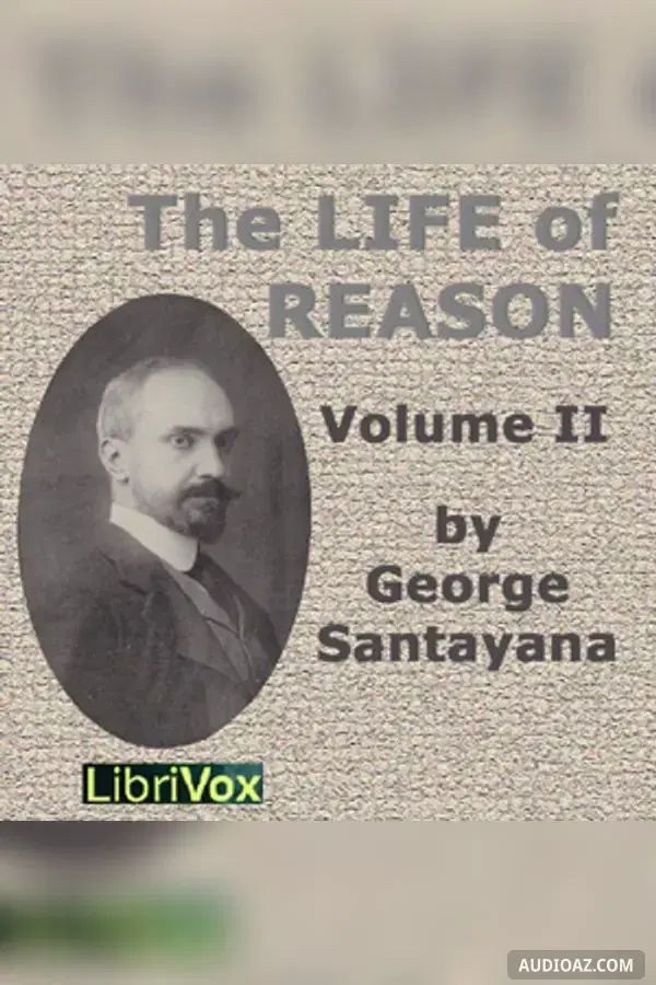 The Life of Reason volume 2 - Audiolibro Gratis
