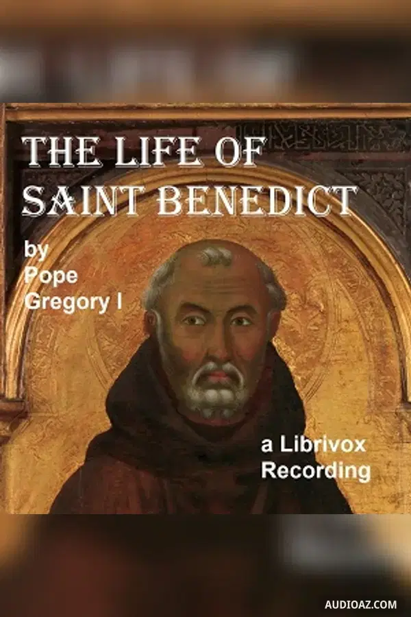 The Life of St. Benedict