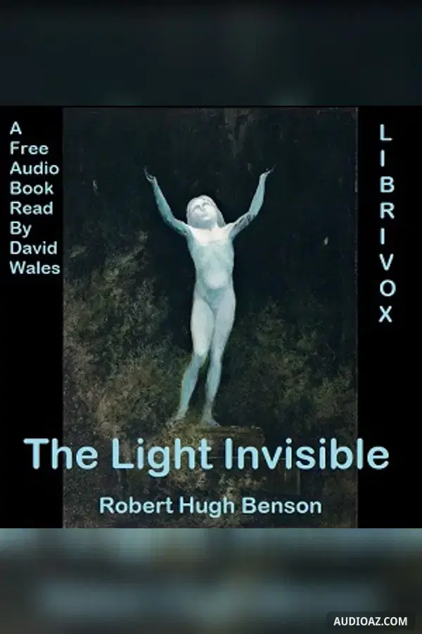 The Light Invisible