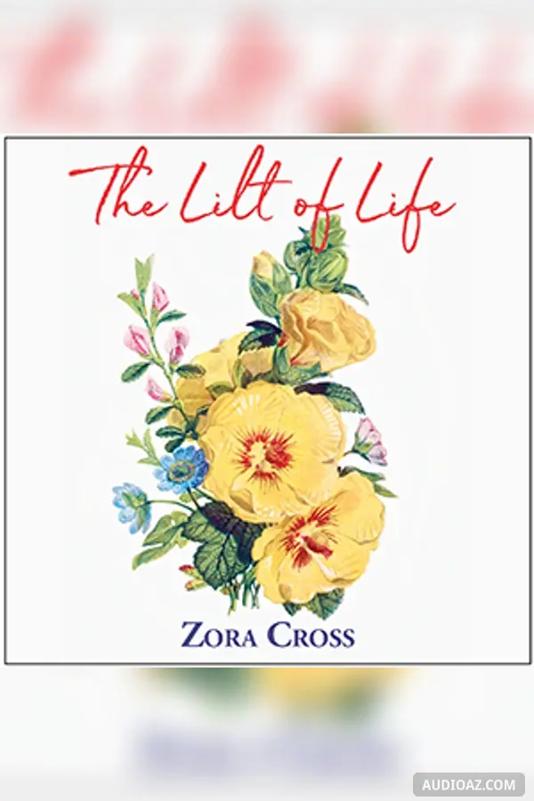 The Lilt of Life