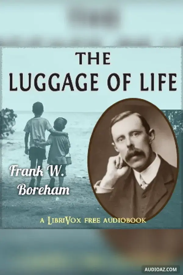 The Luggage of Life