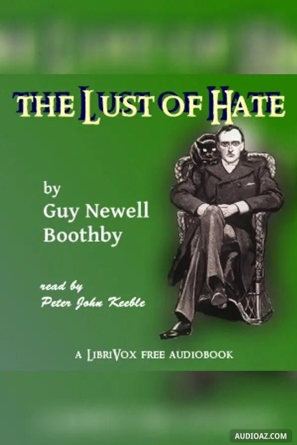 The Lust of Hate