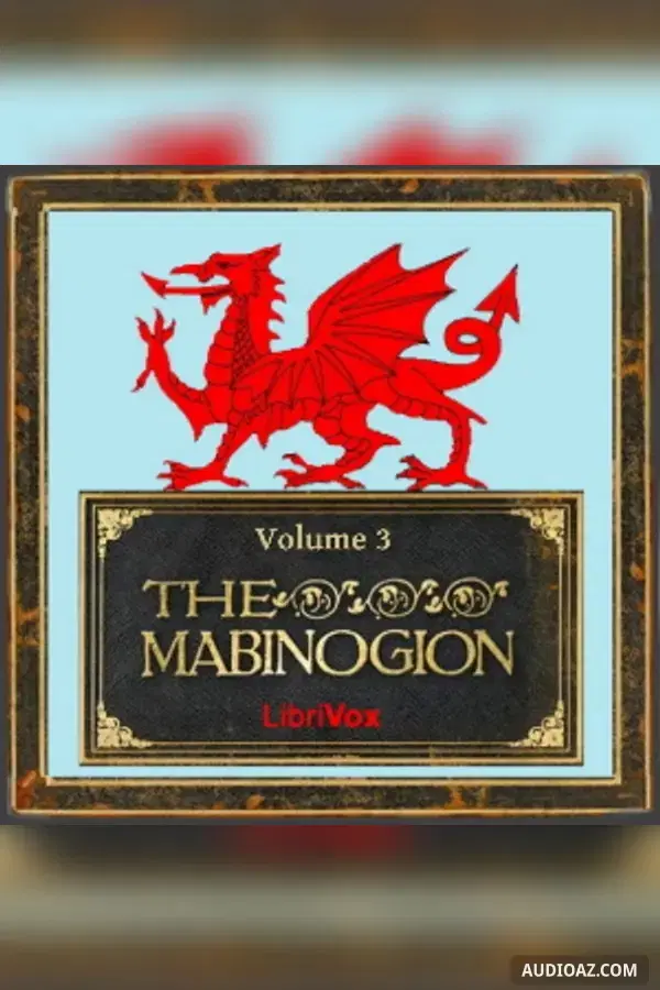 The Mabinogion, Volume 3