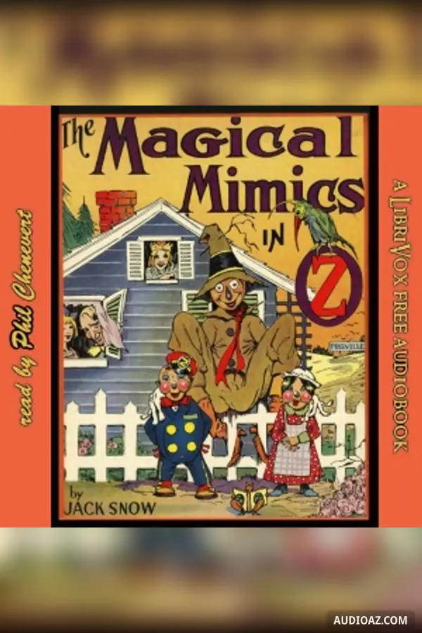 The Magical Mimics in Oz - Free Audiobook