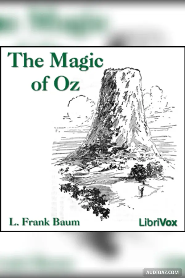 The Magic of Oz