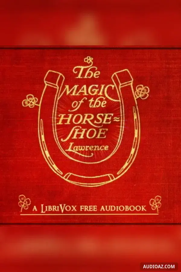 The Magic of the Horse-Shoe