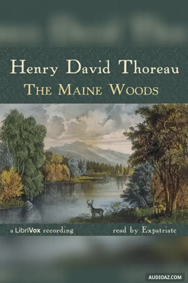 The Maine Woods
