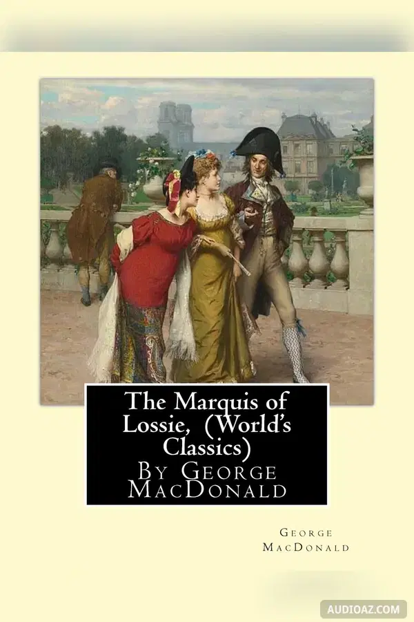 The Marquis of Lossie