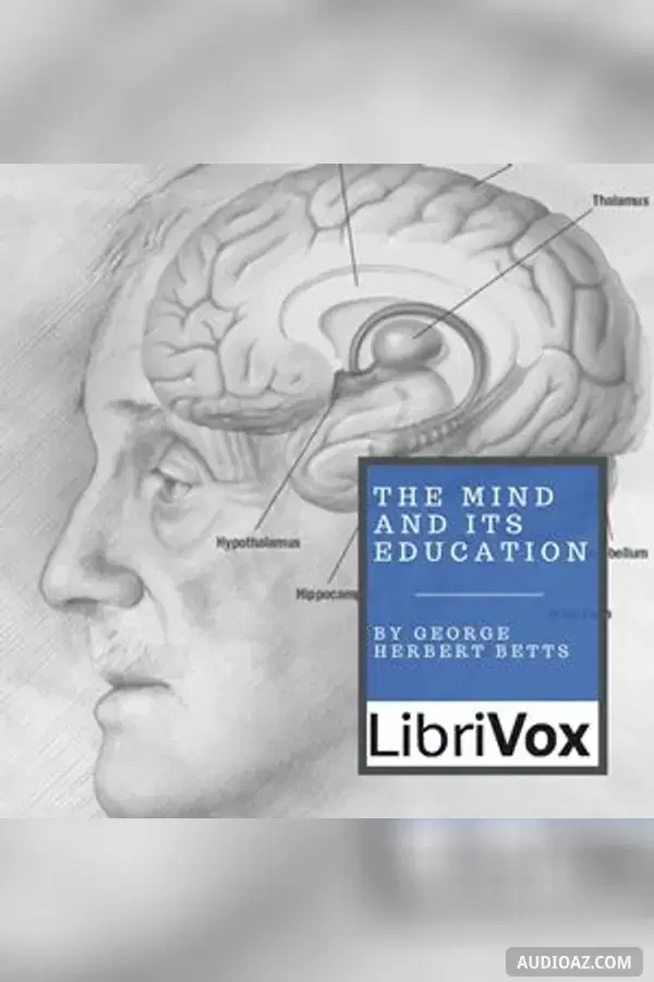 The Mind And Its Education