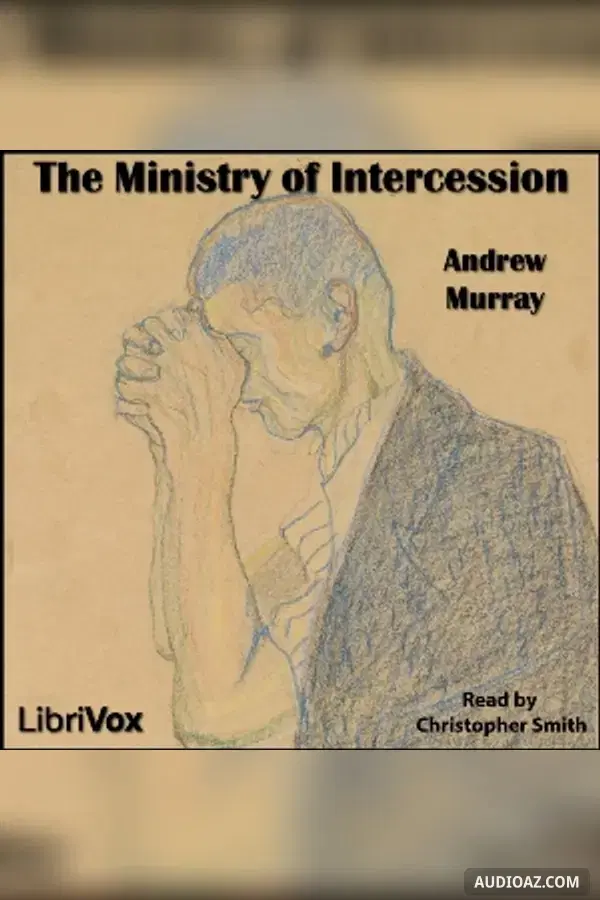 The Ministry of Intercession