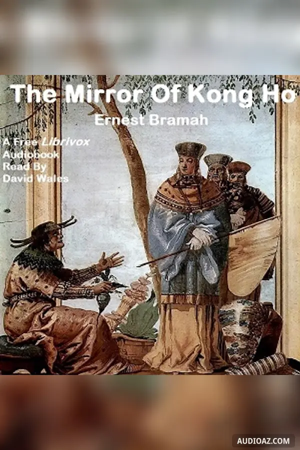 The Mirror Of Kong Ho - Free Audiobook