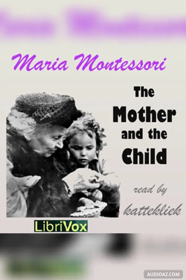 The Mother and the Child - Free Audiobook