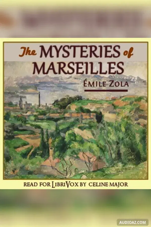 The Mysteries of Marseilles
