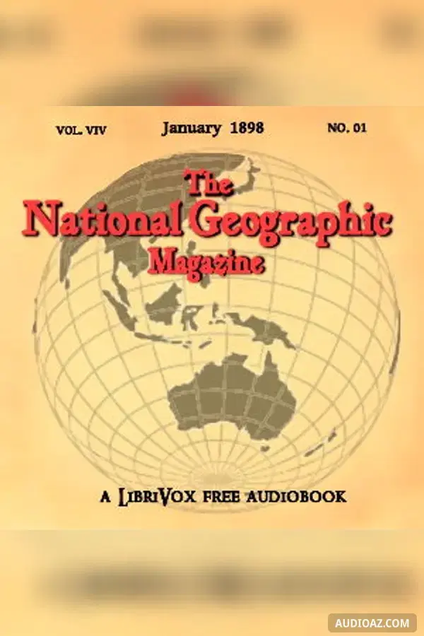 The National Geographic Magazine Vol. 09 - 01. January 1898