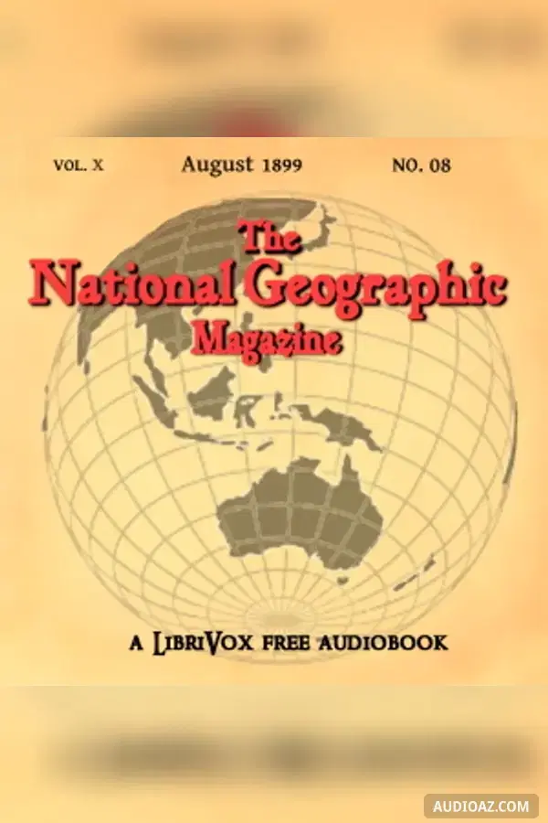 The National Geographic Magazine Vol. 10 - 08. August 1899