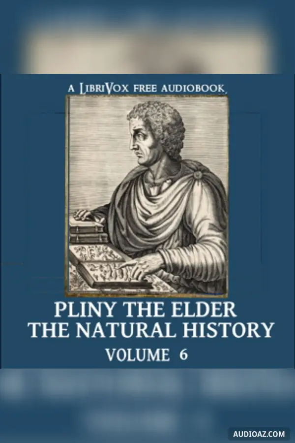The Natural History Volume 6