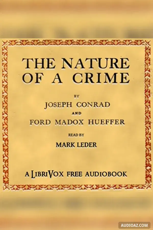 The Nature of a Crime