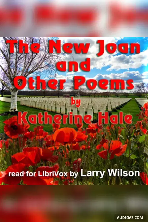 The New Joan and Other Poems - Free Audiobook