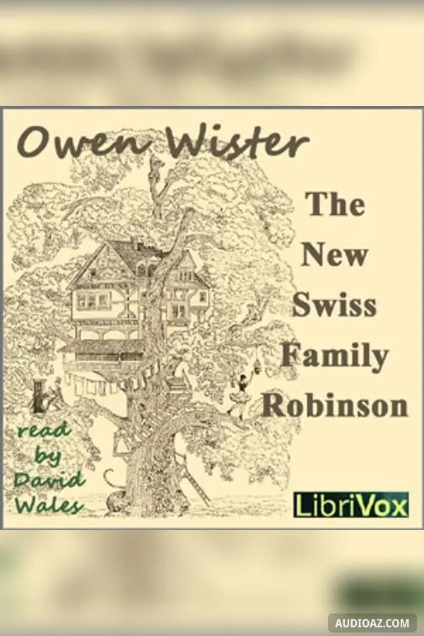 The New Swiss Family Robinson