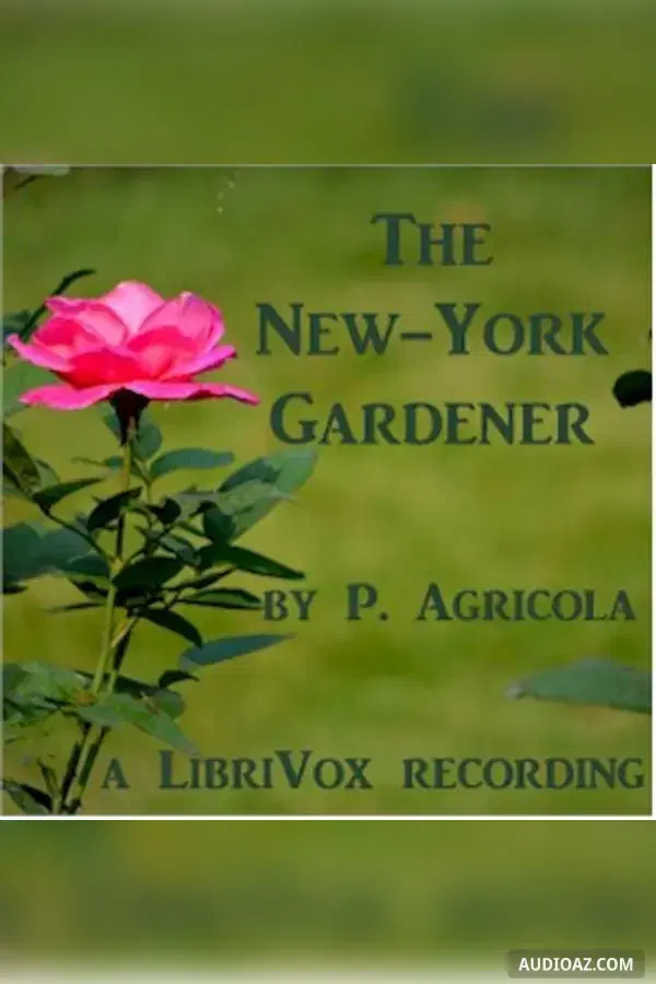 The New-York Gardener