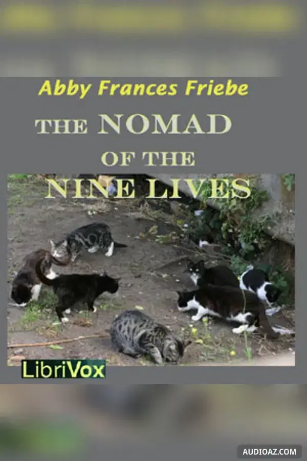The Nomad of the Nine Lives
