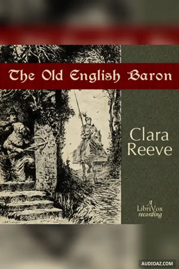 《The Old English Baron》 - 免费有声读物