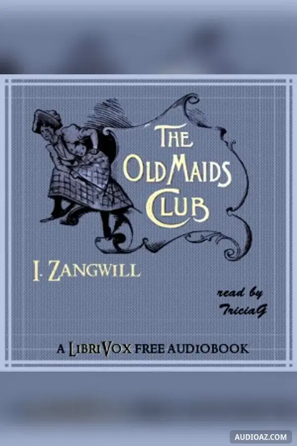 The Old Maids' Club