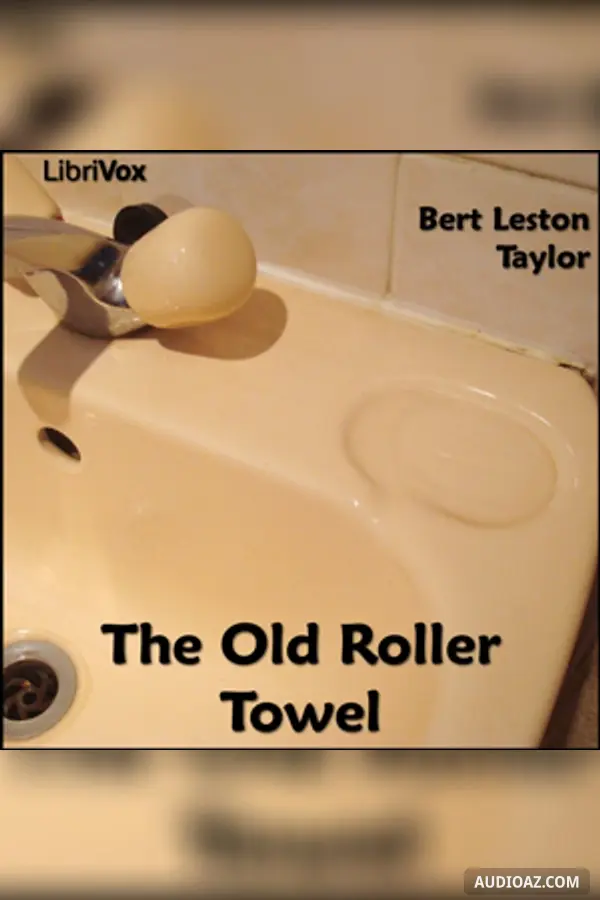 The Old Roller Towel - Free Audiobook