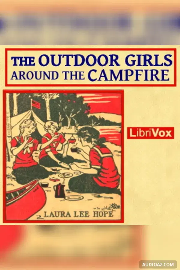 The Outdoor Girls Around the Campfire