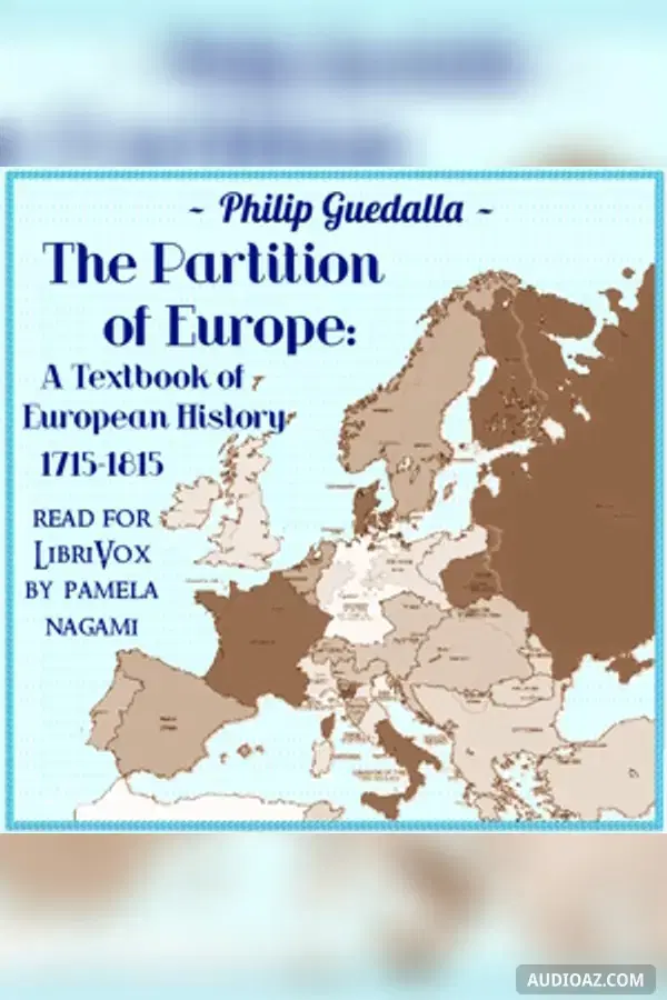 The Partition of Europe: A Textbook of European History 1715-1815