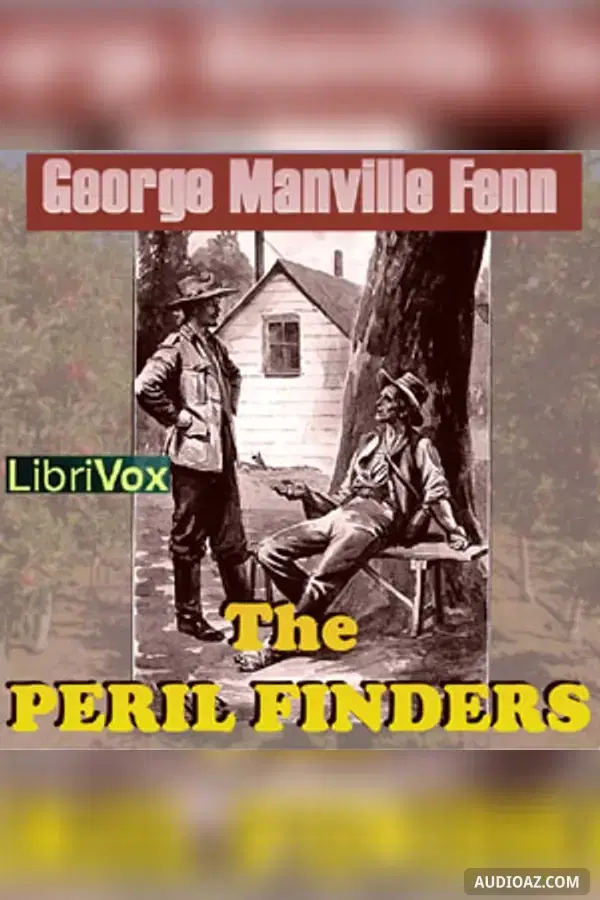 The Peril Finders - Free Audiobook