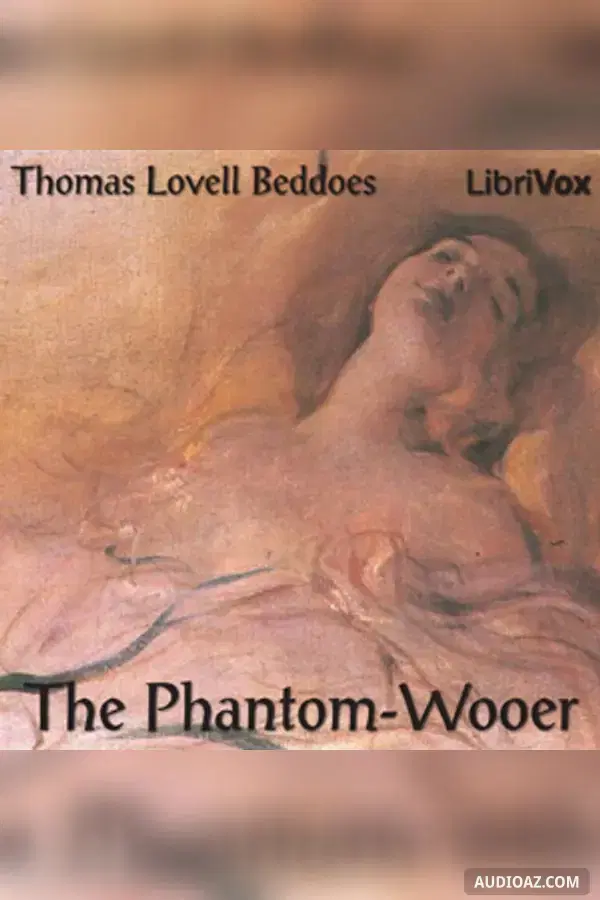 The Phantom-Wooer - Free Audiobook