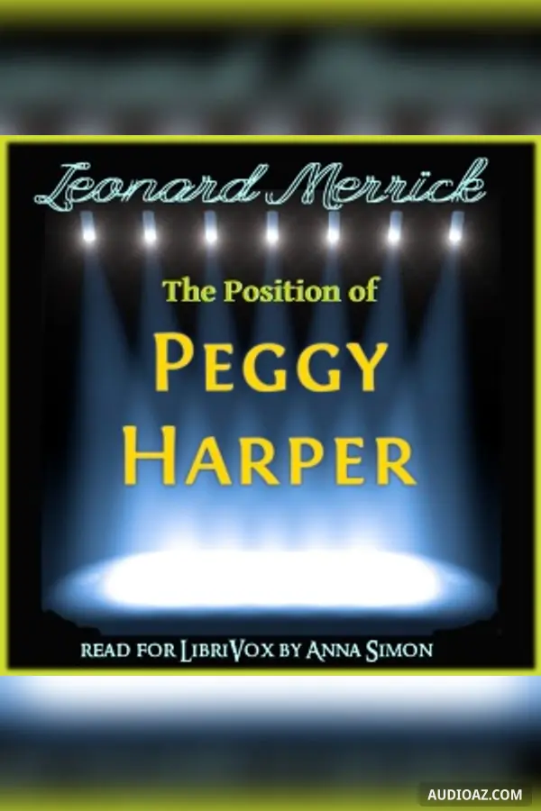 The Position of Peggy Harper - Free Audiobook