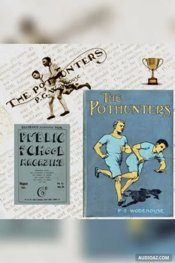 The Pothunters