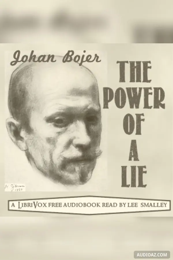 The Power of a Lie