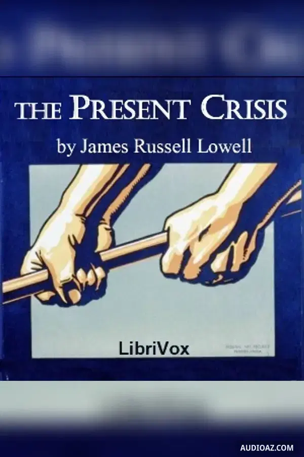 The Present Crisis