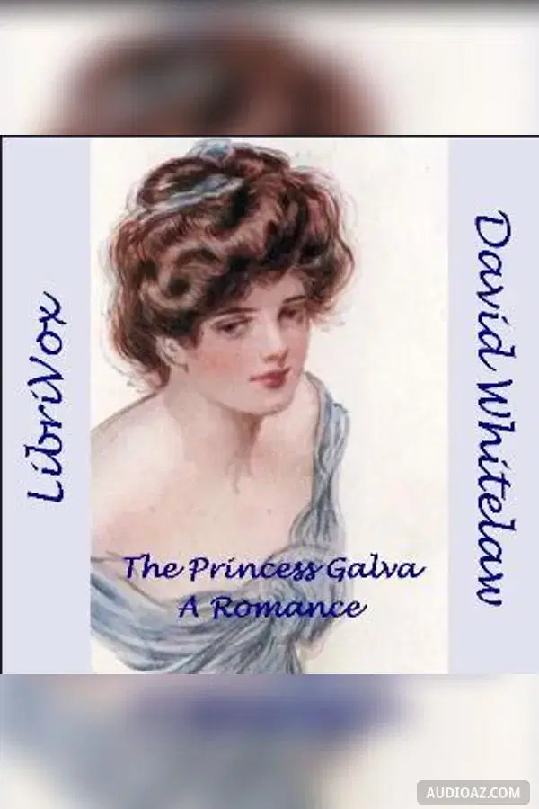 The Princess Galva - Free Audiobook